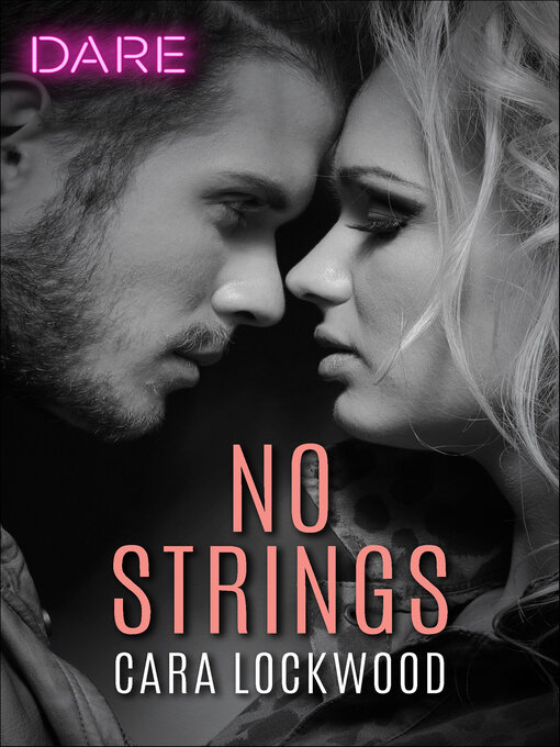 Title details for No Strings by Cara Lockwood - Available